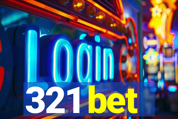 321 bet